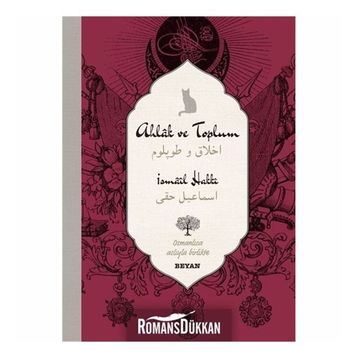 Ahlak ve Toplum - İsmail Hakkı