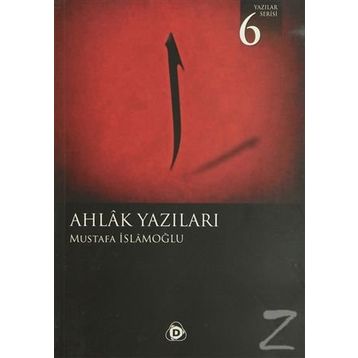 AHLAK YAZILARI - MUSTAFA İSLAMOĞLU