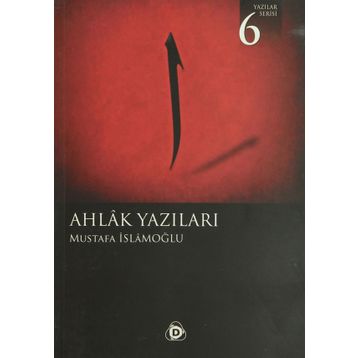 AHLAK YAZILARI - MUSTAFA İSLAMOĞLU