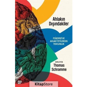 Ahlakın Dışındakiler - Thomas Schramme
