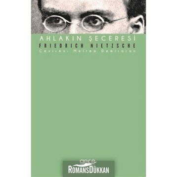 Ahlakın Şeceresi - Friedrich Nietzsche