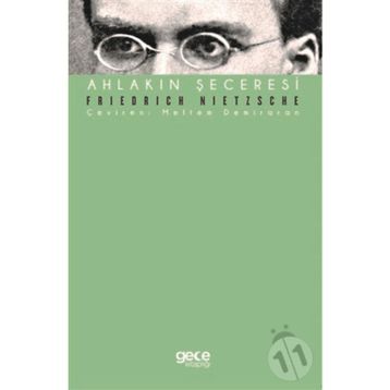 Ahlakın Şeceresi - Friedrich Nietzsche