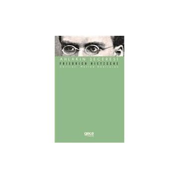 Ahlakın Şeceresi - Friedrich Nietzsche