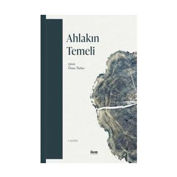 Ahlakın Temeli - Annie Besant