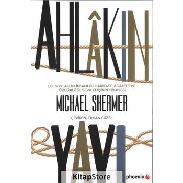 Ahlakın Yayı - Michael Shermer