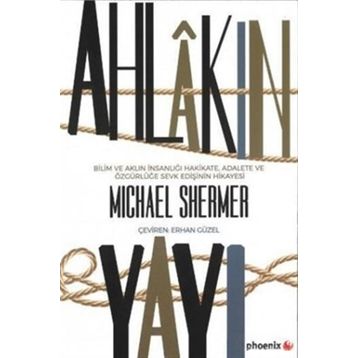 Ahlakın Yayı - Michael Shermer