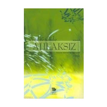 Ahlaksız - Andre Gide