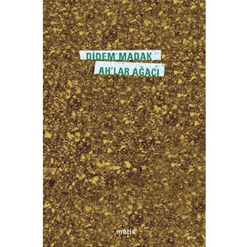 Ah'lar Ağacı - Didem Madak