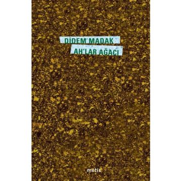 Ah'lar Ağacı - Didem Madak