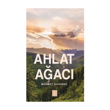 Ahlat Ağacı - Mehmet Karataş
