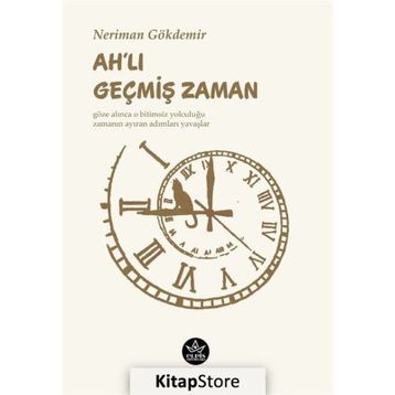 Ahlı Geçmiş Zaman - Neriman Gökdemir
