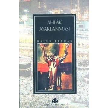 AHLÂK AYAKLANMASI - LÜTFİ BERGEN