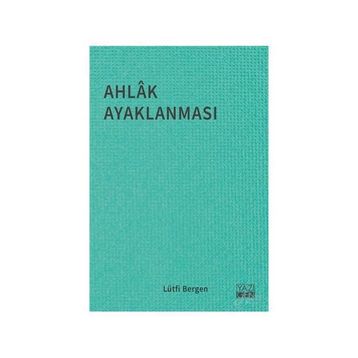 AHLÂK AYAKLANMASI - LÜTFİ BERGEN