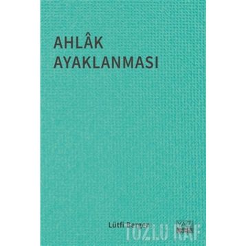 AHLÂK AYAKLANMASI - LÜTFİ BERGEN