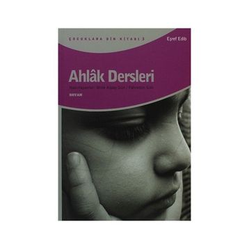 AHLÂK DERSLERI - EŞREF EDIB