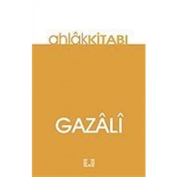 AHLÂK KİTABI - İMAM-I GAZALI