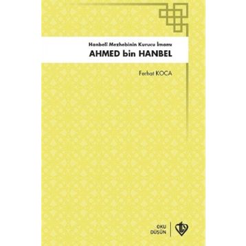 Ahmed Bin Hanbel - Türkiye Diyanet Vakfı Yayınları