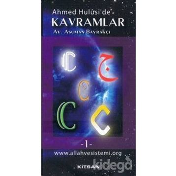 AHMED HULUSI'DE KAVRAMLAR C1 - ASUMAN BAYRAKÇI