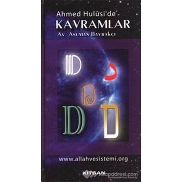 AHMED HULUSI'DE KAVRAMLAR D - ASUMAN BAYRAKÇI