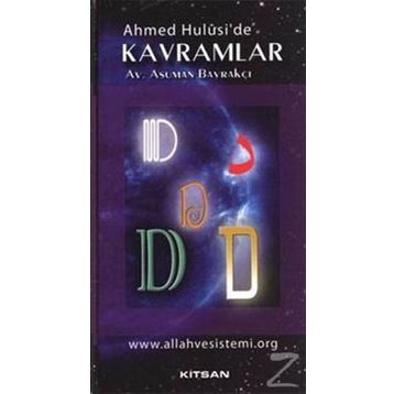 AHMED HULUSI'DE KAVRAMLAR D - ASUMAN BAYRAKÇI