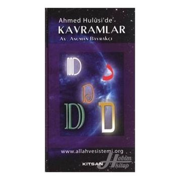 AHMED HULUSI'DE KAVRAMLAR D - ASUMAN BAYRAKÇI