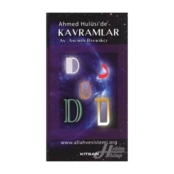 AHMED HULUSI'DE KAVRAMLAR D - ASUMAN BAYRAKÇI