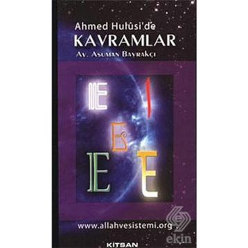 Ahmed Hulusi’de Kavramlar E - av asuman bayrakci