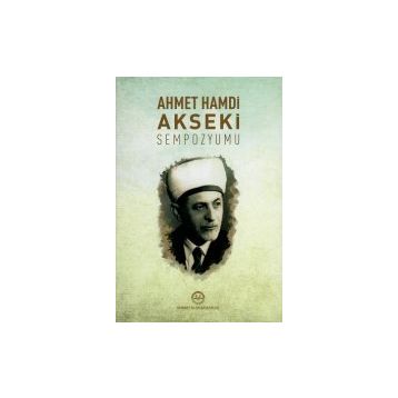 Ahmet Hamdi Akseki Sempozyumu - Kolektif
