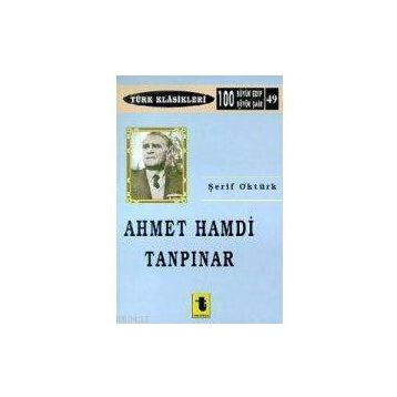 Ahmet Hamdi Tanpınar - Şerif Oktürk