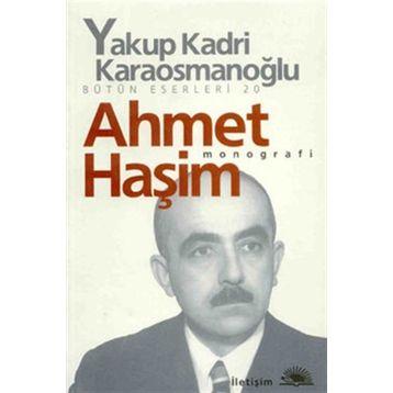 Ahmet Haşim - İletişim Yayınları
