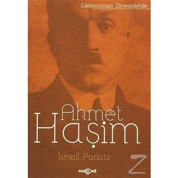 Ahmet Haşim - İsmail Parlatır