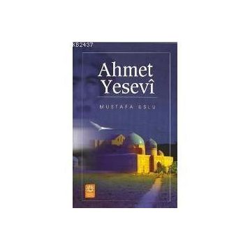 AHMET YESEVI - MUSTAFA USLU