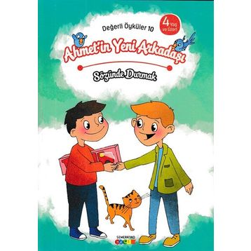 Ahmet'in Yeni Arkadaşı - Sözünde Durmak