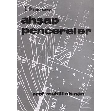 AHŞAP PENCERELER - MUHITTIN BINAN