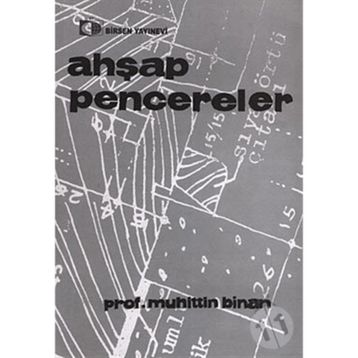AHŞAP PENCERELER - MUHITTIN BINAN
