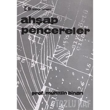AHŞAP PENCERELER - MUHITTIN BINAN