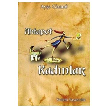 Ahtapot Kadınlar - Ayşe Giraud