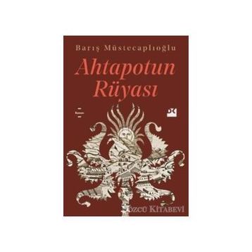 Ahtapotun Rüyası - Barış Müstecaplıoğlu