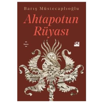 Ahtapotun Rüyası - Barış Müstecaplıoğlu