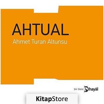 AHTUAL - AHMET TURAN ALTUNSU