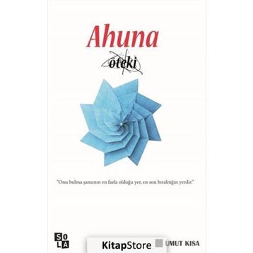 Ahuna Öteki - Umut Kısa