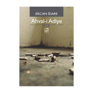 AHVALI ADIYE - ERCAN İDARE