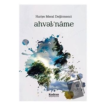 Ahval'name Huriye Meral Değirmenci