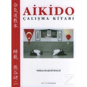 AIKIDO ÇALIŞMA KİTABI - KENJI KUMAGAI