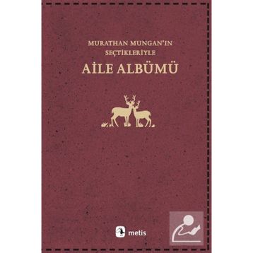Aile Albümü - Murathan Mungan