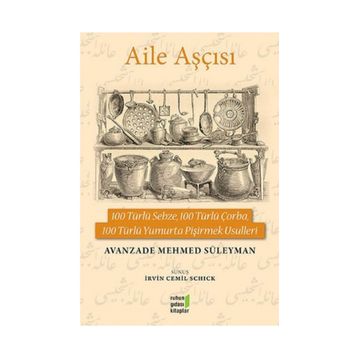 Aile Aşçısı - Avanzade Mehmed Süleyman