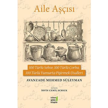 Aile Aşçısı - Avanzade Mehmed Süleyman