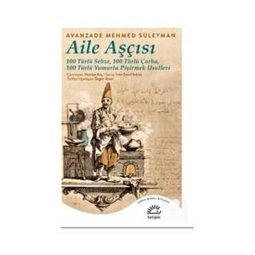 Aile Aşçısı-Avanzade Mehmed Süleyman
