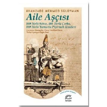 Aile Aşçısı-Avanzade Mehmed Süleyman
