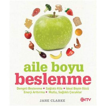 Aile Boyu Beslenme - Jane Clarke